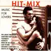 Various Artists - Hit Mix - Music for Lovers, Vol. 5
